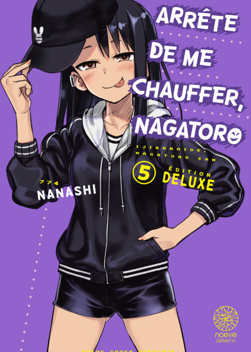 Arrête de me chauffer Nagatoro T05 DX