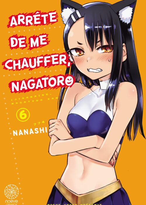 Arrête de me chauffer Nagatoro T06