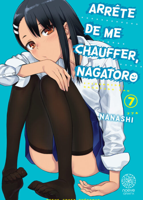 Arrête de me chauffer Nagatoro T07