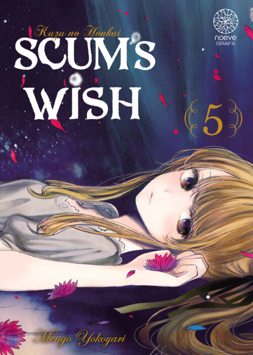 Scum’s Wish T05