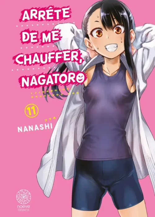 Arrête de me chauffer Nagatoro T11