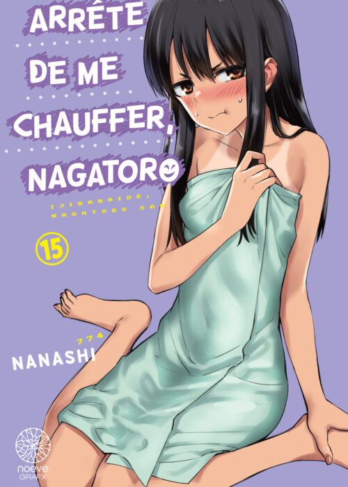 Arrête de me chauffer Nagatoro T15