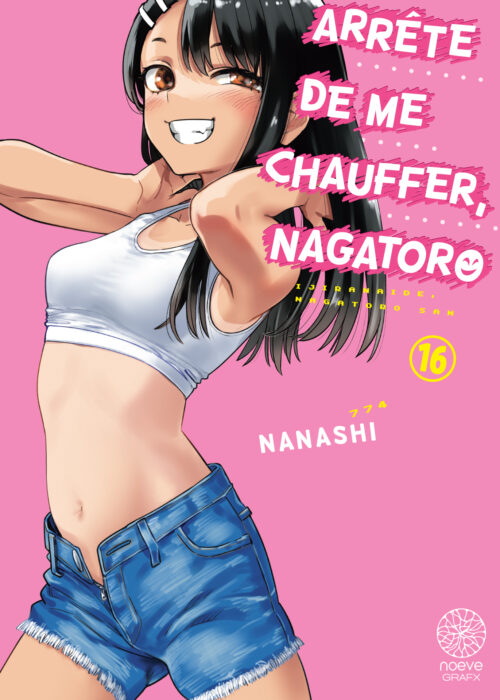 Arrête de me chauffer Nagatoro T16