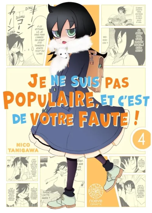 Watamote : Je ne suis pas populaire, et c’est de votre faute! T04