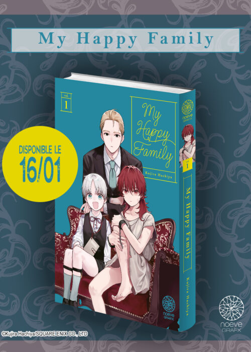 My Happy Family : l’histoire d’une famille inattendue